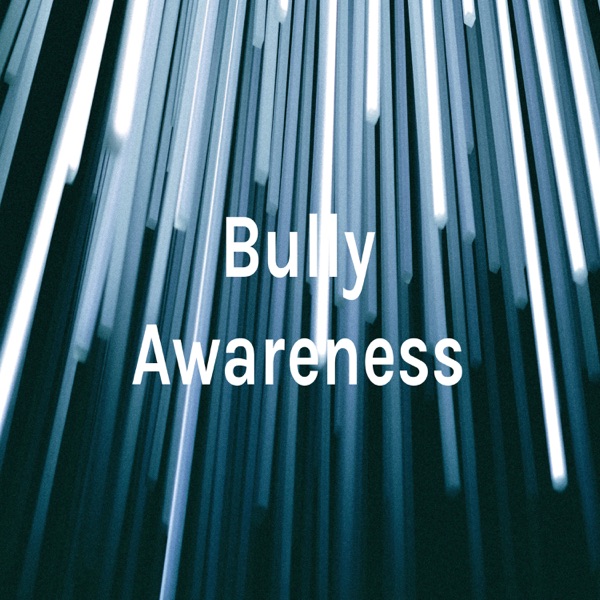 Bully Awareness Artwork