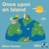 Once upon an island - Green tourism  artwork