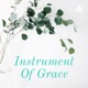 Instrument Of Grace Women's Podcast