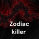 The infamous Zodiac Killer