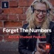 Forget The Numbers: ACCA Student Podcast