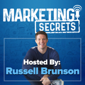 The Marketing Secrets Show - Russell Brunson
