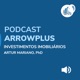 Podcast ArrowPlus Ep.11 - Analista Tiago Cardoso - REITs e mercados financeiros pós-COVID-19