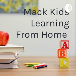 Mack Kids Learning From Home 