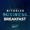 Bitesize Business Breakfast Podcast