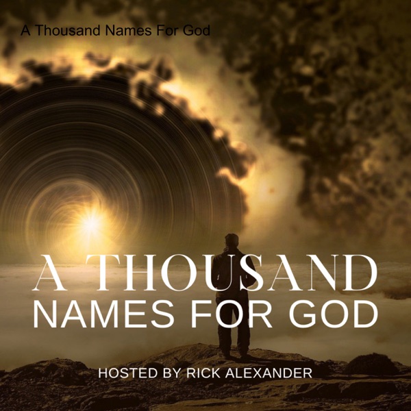 A Thousand Names For God Artwork