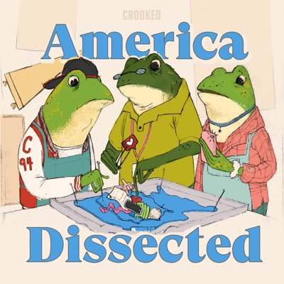 America Dissected America Dissected