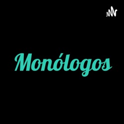 Monólogos