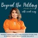 Beyond the Military Podcast: Life Coach for Burned out Women, Military Transition Coach, Career and Productivity Coach for Military and Veteran Women,  