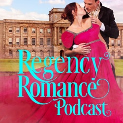 Trailer: Introducing the Regency Romance Podcast (Season01)