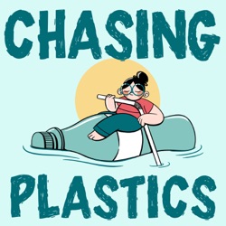 Chasing Plastics