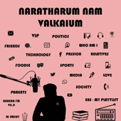 Naratharum Nam Valkaium - Arrear FM 92.0