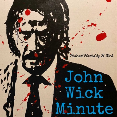 John Wick Minute