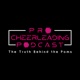 Pro Cheerleading Podcast: The Truth Behind the Poms