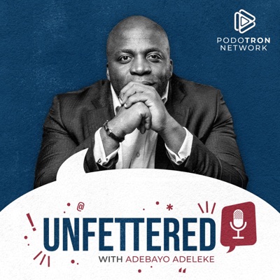 Unfettered Unfettered