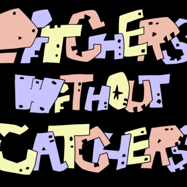 Pitchers Without Catchers Artwork
