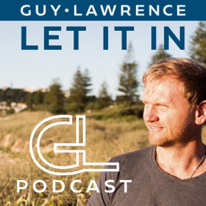 Let It In with Guy Lawrence