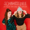 Schnapsidee - der Podcast über Liebe, Love & sexy sein