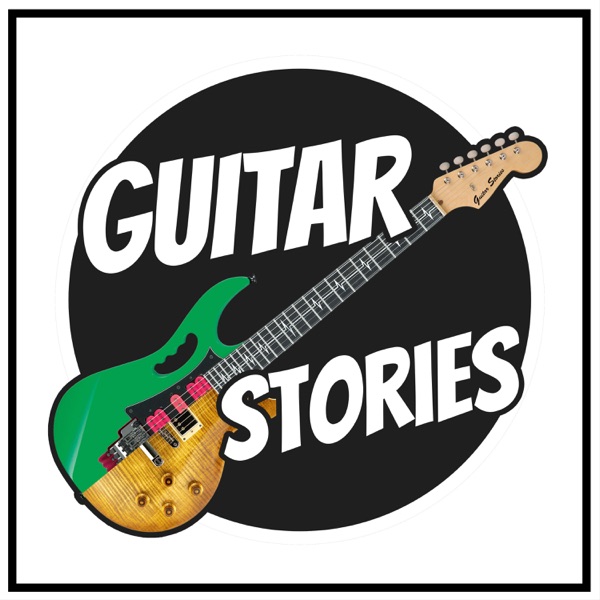 Guitar Stories - Your #1 show for everything guitar! Artwork
