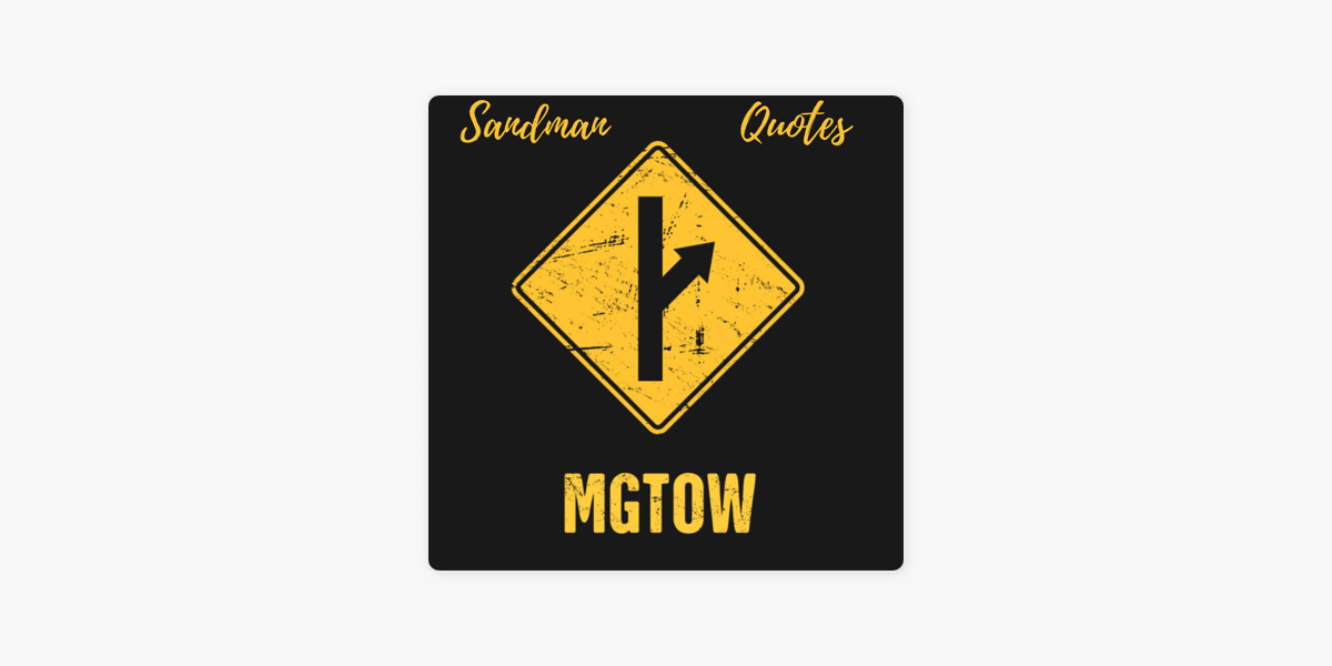 mgtow-sandman-quotes-on-apple-podcasts