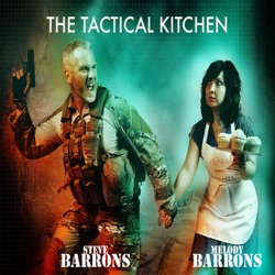 The Tactical Kitchen Show