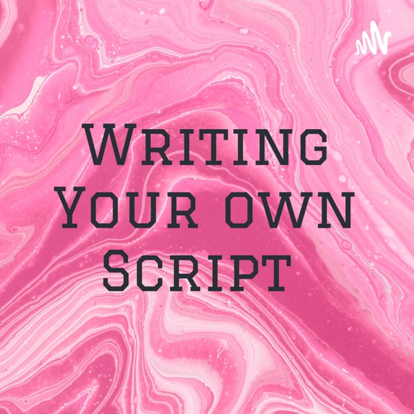 Writing Your own Script