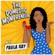 The Domestic Mompreneur Podcast