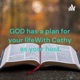 GOD has a plan for your life

With Cathy as your host