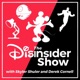 The DisInsider Show