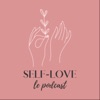 SELF-LOVE I Podcast inspirant