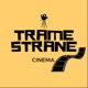 TRAME STRANE - Cinema