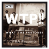 What The Pastors!! -WTP- - PBA
