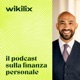 Wikilix - Il Podcast sulla Finanza Personale