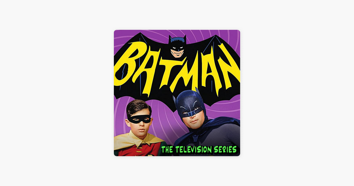 Batman (1966-68) on Apple Podcasts