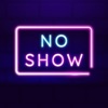 No Show artwork