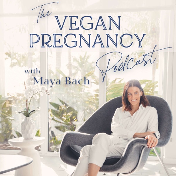 Vegan Pregnancy Podcast Artwork