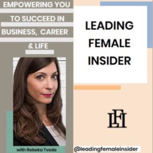 Leading Female Insider