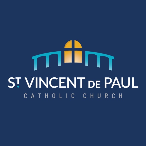 St. Vincent de Paul Catholic Church - Homilies Artwork