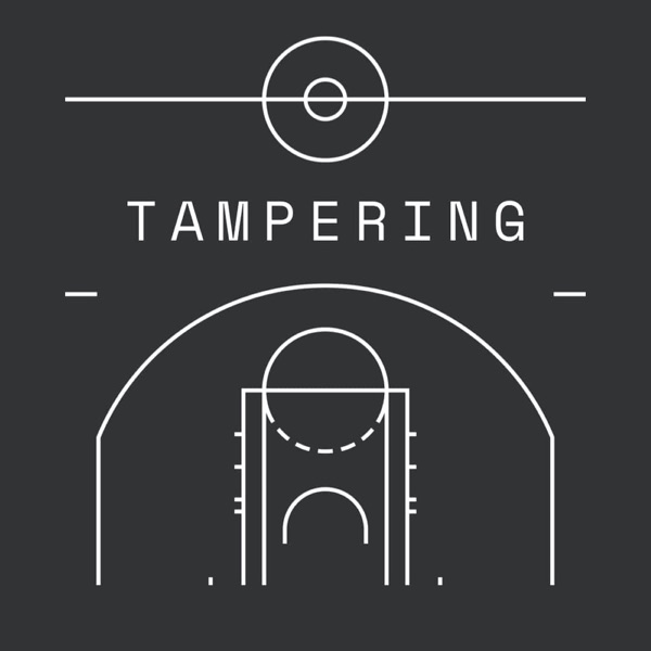 Tampering: An NBA Podcast
