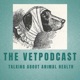 The Vetpodcast - Veterinary Podcast