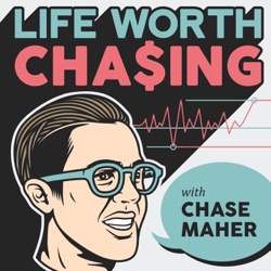 LWC 92: Betting on Yourself and Getting Uncomfortable | Chase