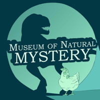 Museum of Natural Mystery Podcast podcast