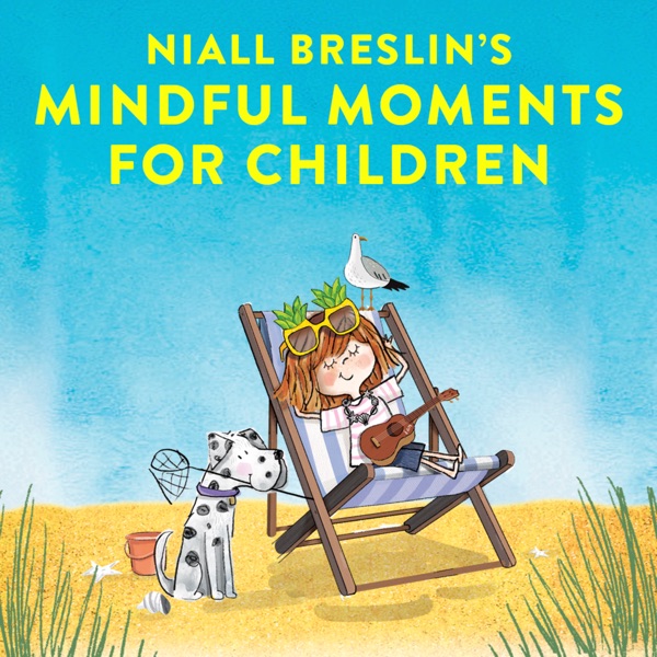 Niall Breslin Mindful Moments for Children