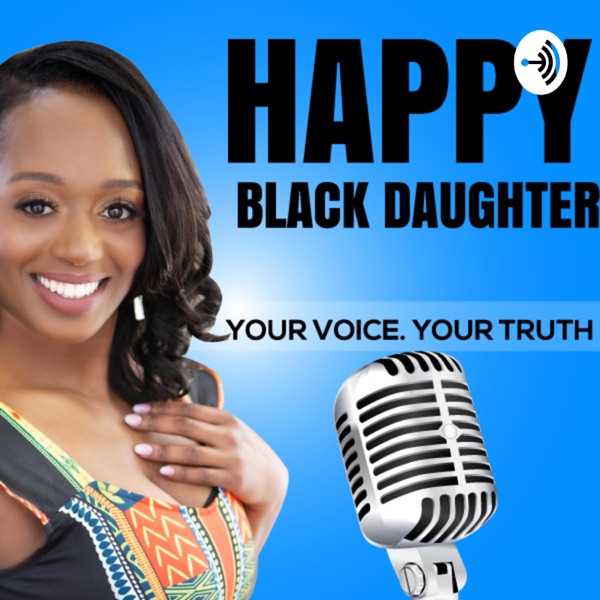 Artwork for Happy Black Daughter