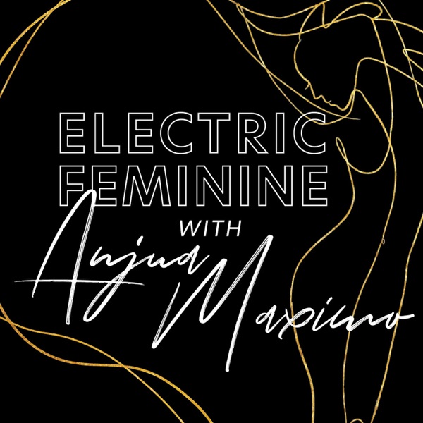 The Electric Feminine Artwork