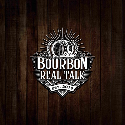 Bourbon Real Talk