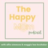 The Happy Mom Podcast
