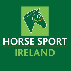 Episode 6 - The voices of Irish equestrian sport; Brendan McArdle, Louise Parkes and Paul Nolan