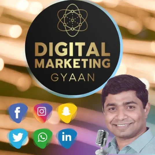 Image of podcast Digital Marketing Gyaan