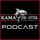 Kama Jiu-Jitsu Podcast